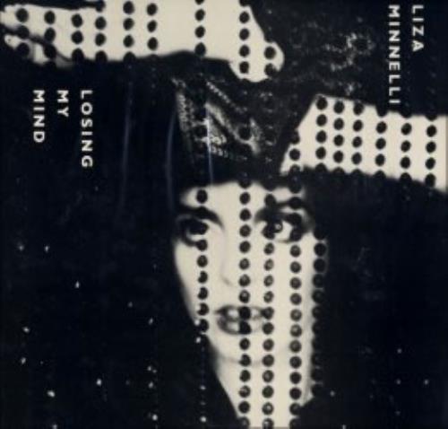 Liza Minnelli Losing My Mind - Sealed 12" vinyl single (12 inch record / Maxi-single) US LIZ12LO04294