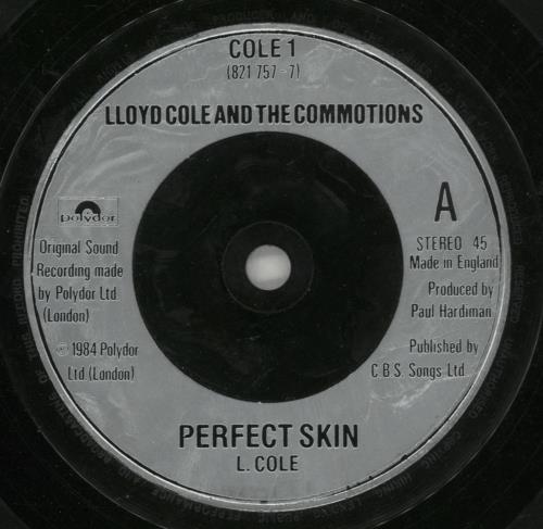 Lloyd Cole Perfect Skin 7" vinyl single (7 inch record / 45) UK LLO07PE109445