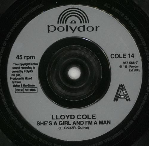Lloyd Cole She's A Girl And I'm A Man 7" vinyl single (7 inch record / 45) UK LLO07SH109477