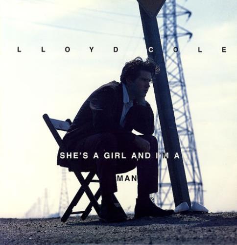 Lloyd Cole She's A Girl 12" vinyl single (12 inch record / Maxi-single) UK LLO12SH109900