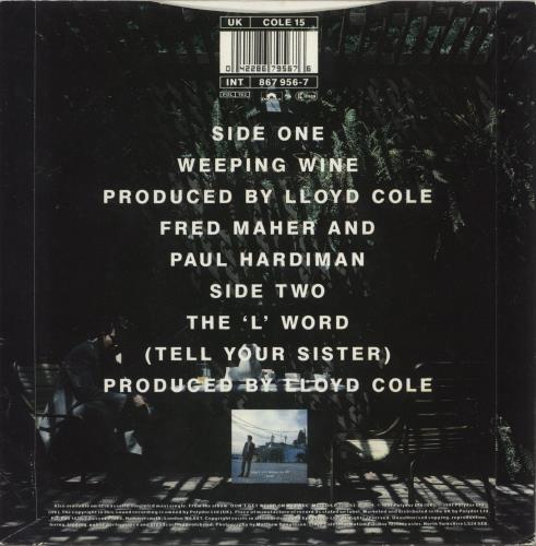 Lloyd Cole Weeping Wine 7" vinyl single (7 inch record / 45) UK LLO07WE103289