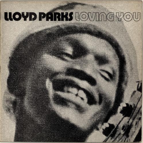 Lloyd Parks Loving You vinyl LP album (LP record) UK Q01LPLO704810