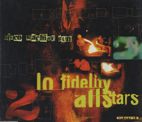 Lo Fidelity Allstars Disco Machine Gun CD single (CD5 / 5") UK LOFC5DI115466