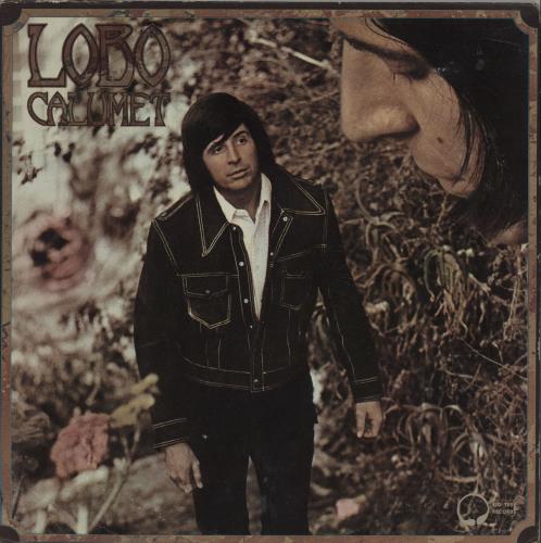 Lobo Calumet vinyl LP album (LP record) US L0BLPCA672175
