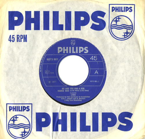 Lobo Me And You And A Dog Named Boo - Wide 7" vinyl single (7 inch record / 45) UK L0B07ME560482