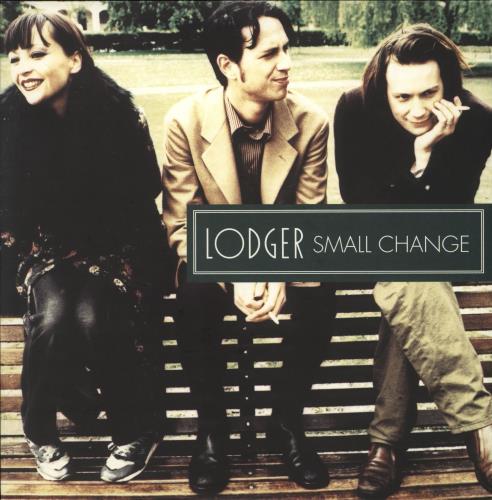 Lodger Small Change 7" vinyl single (7 inch record / 45) UK LC007SM717779