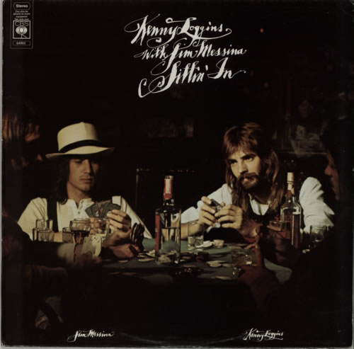 Loggins & Messina Sittin' In vinyl LP album (LP record) UK LBPLPSI597392