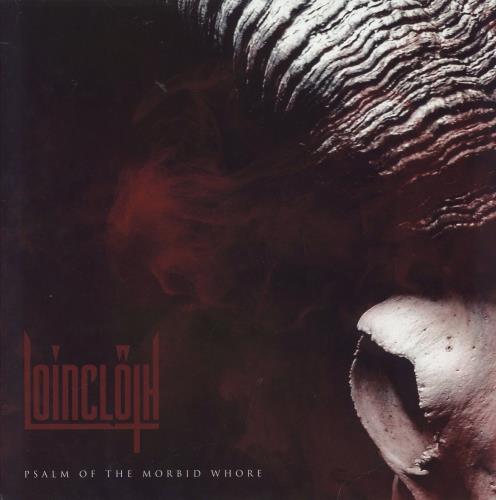 Loincloth Psalm Of The Morbid Whore vinyl LP album (LP record) US 5O-LPPS832445