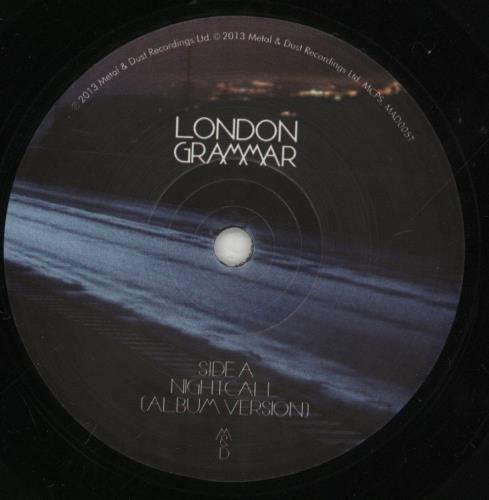 London Grammar Nightcall - Numbered Sleeve 7" vinyl single (7 inch record / 45) UK L7O07NI680298