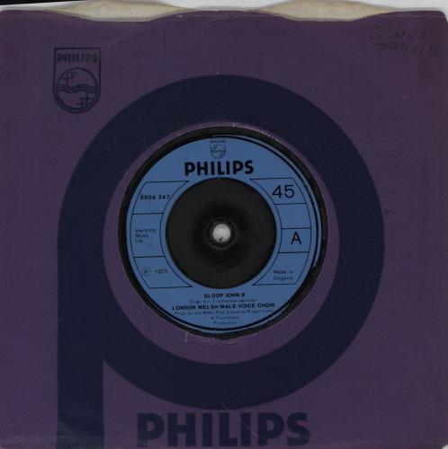 London Welsh Male Voice Choir Sloop John B 7" vinyl single (7 inch record / 45) UK 15X07SL753870