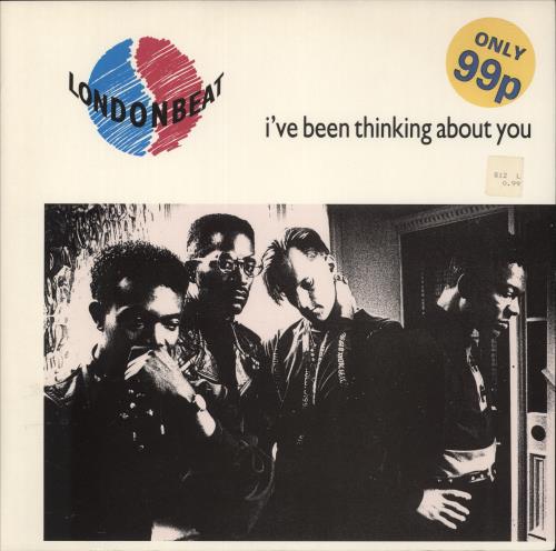 Londonbeat I've Been Thinking About You 12" vinyl single (12 inch record / Maxi-single) UK LND12IV34391