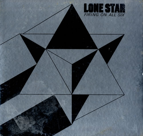 Lone Star Firing On All Six vinyl LP album (LP record) Japanese LNELPFI558242