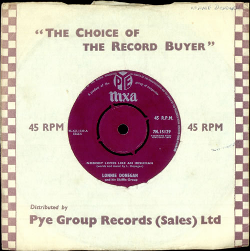 Lonnie Donegan Nobody Loves Like An Irishman 7" vinyl single (7 inch record / 45) UK LD307NO504377