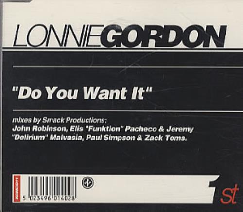Lonnie Gordon Do You Want It CD single (CD5 / 5") UK LNGC5DO322348