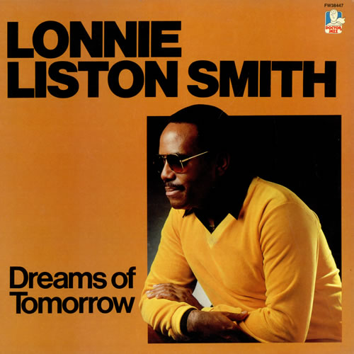 Lonnie Liston Smith Dreams Of Tomorrow vinyl LP album (LP record) US LA5LPDR485445