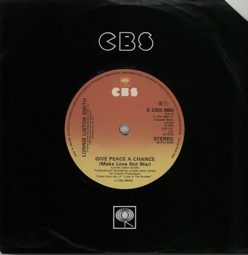 Lonnie Liston Smith Give Peace A Chance (Make Love Not War) 7" vinyl single (7 inch record / 45) UK LA507GI571312