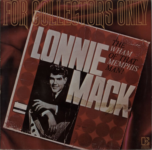 Lonnie Mack For Collectors Only vinyl LP album (LP record) UK LM6LPFO614581
