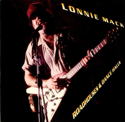 Lonnie Mack Roadhouses & Dance Halls vinyl LP album (LP record) US LM6LPRO539166