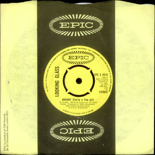 Looking Glass Brandy (You're A Fine Girl) UK 7" vinyl single (7 inch