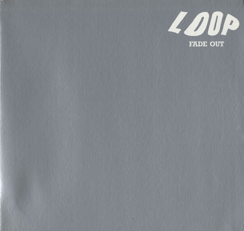 Loop Fade Out vinyl LP album (LP record) US LOPLPFA564963