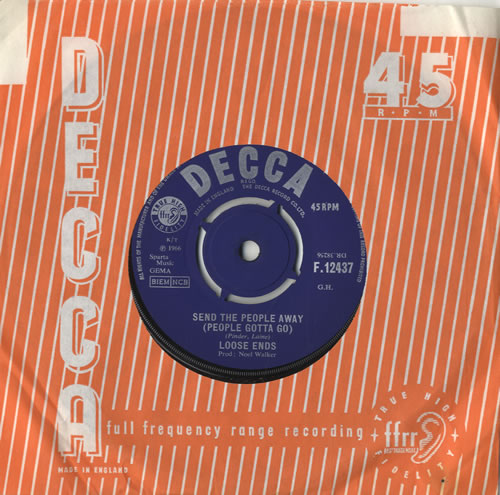 Loose Ends (60s) Send The People Away (People Gotta Go) 7" vinyl single (7 inch record / 45) UK ND507SE471587