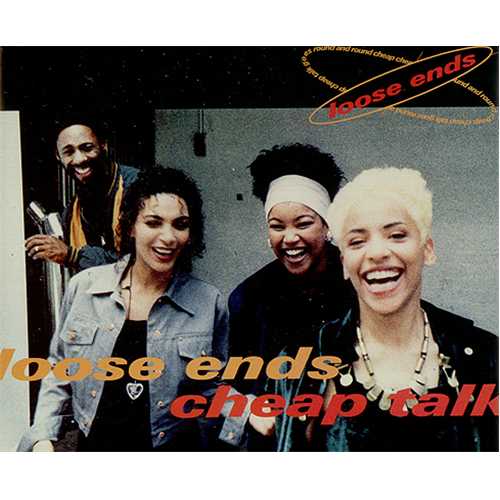Loose Ends (80s) Cheap Talk CD single (CD5 / 5") UK LOOC5CH406714