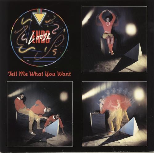 Loose Ends (80s) Tell Me What You Want 12" vinyl single (12 inch record / Maxi-single) UK LOO12TE705959