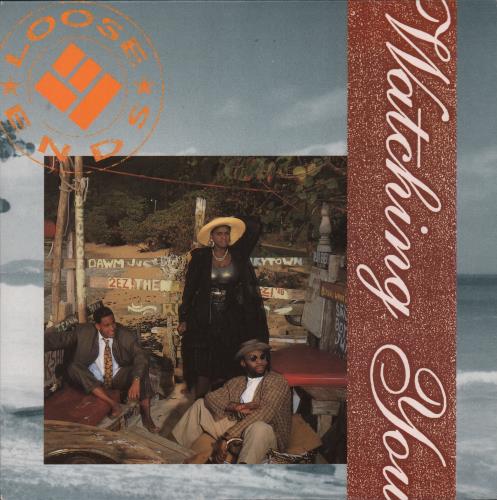 Loose Ends (80s) Watching You 7" vinyl single (7 inch record / 45) UK LOO07WA664294