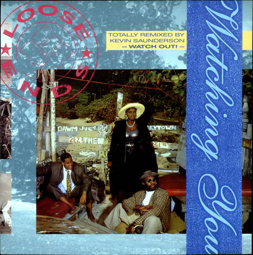 Loose Ends (80s) Watching You UK 12" vinyl single (12 inch record