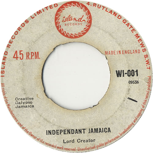 Lord Creator Independant Jamaica 7" vinyl single (7 inch record / 45) UK 3LC07IN451034