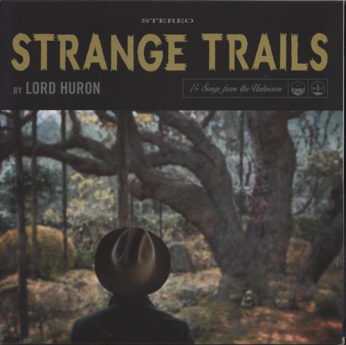 Lord Huron Strange Trails - 180 Gram + CD 2-LP vinyl record set (Double LP Album) UK 3PX2LST766911