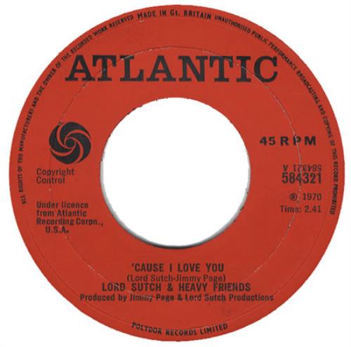 Lord Sutch Cause I Love You 7" vinyl single (7 inch record / 45) UK LSU07CA296731