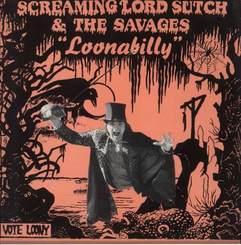 Lord Sutch Loonabilly 7" vinyl single (7 inch record / 45) UK LSU07LO745455