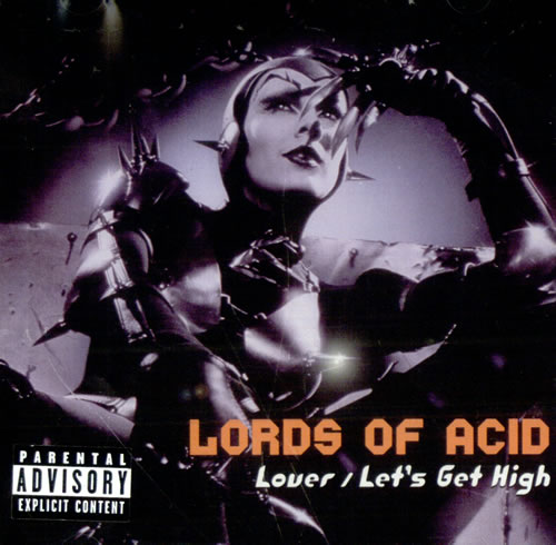 Lords Of Acid Lover / Let's Get High CD single (CD5 / 5") US LY3C5LO515214