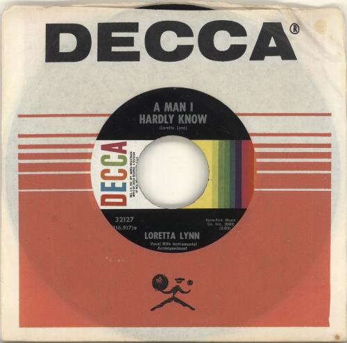 Loretta Lynn A Man I Hardly Know 7" vinyl single (7 inch record / 45) US LAY07AM688981