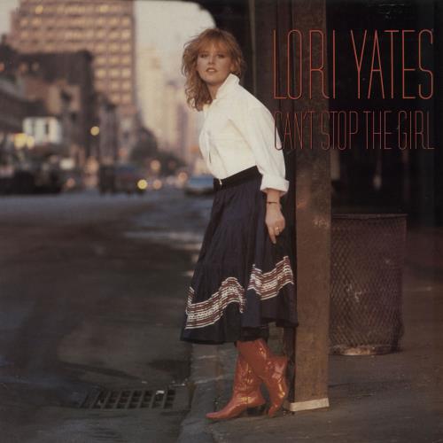 Lori Yates Can't Stop The Girl vinyl LP album (LP record) UK 2QXLPCA759457