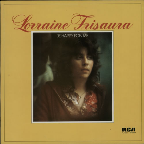 Lorraine Frisaura Be Happy For Me vinyl LP album (LP record) UK LQ9LPBE608348