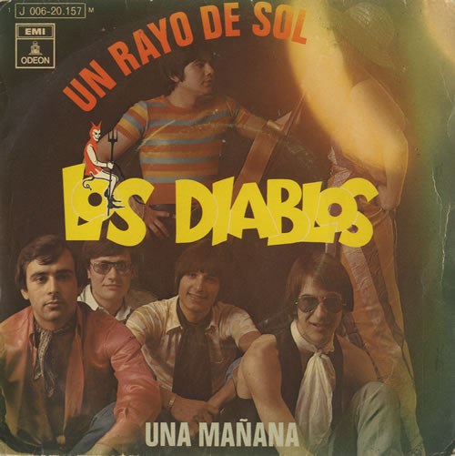 Los Diablos Un Rayo De Sol 7" vinyl single (7 inch record / 45) Spanish LXY07UN515312