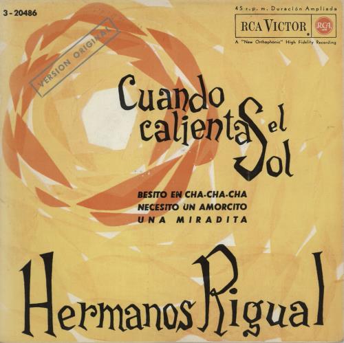 Los Hermanos Rigual Cuando Calienta El Sol 7" vinyl single (7 inch record / 45) Spanish 2OV07CU759729