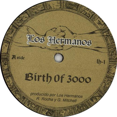 Los Hermanos Birth Of 3000 12" vinyl single (12 inch record / Maxi-single) US OQ312BI660661