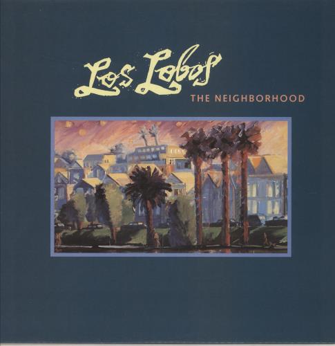 Los Lobos The Neighborhood vinyl LP album (LP record) Australian LOSLPTH747691