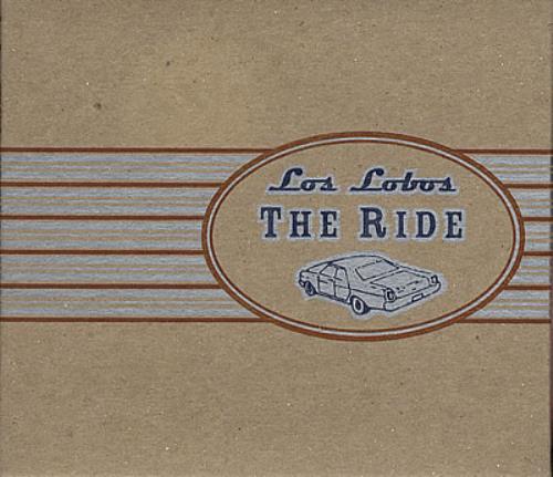 Los Lobos The Ride CD album (CDLP) US LOSCDTH373702