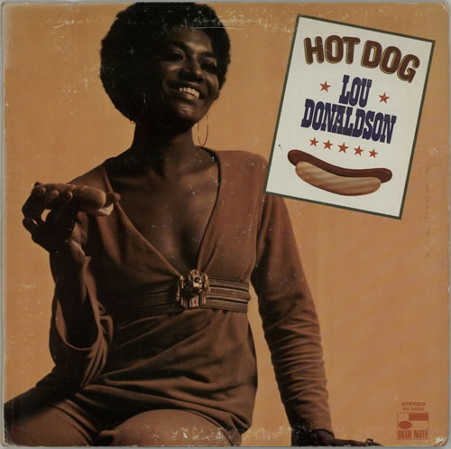 Lou Donaldson Hot Dog - 1st vinyl LP album (LP record) US LD0LPHO600541