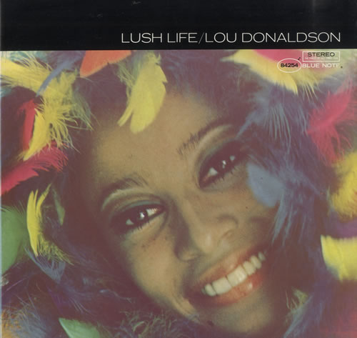 Lou Donaldson Lush Life vinyl LP album (LP record) French LD0LPLU564835
