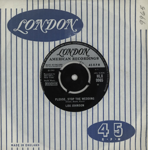 Lou Johnson Please, Stop The Wedding 7" vinyl single (7 inch record / 45) UK L5U07PL571804