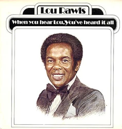 Lou Rawls When You Hear Lou, You've Heard It All vinyl LP album (LP record) US LRWLPWH290455