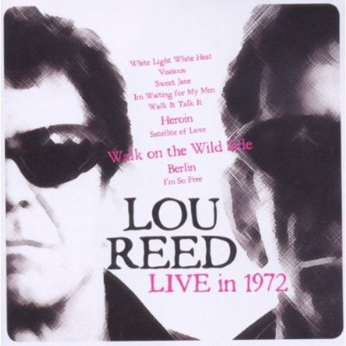 Lou Reed Live In 1972 CD album (CDLP) European LOUCDLI540126