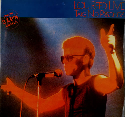 Lou Reed Live: Take No Prisoners 2-LP vinyl record set (Double LP Album) Spanish LOU2LLI555327