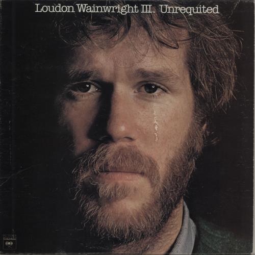 Loudon Wainwright III Unrequited US vinyl LP album (LP record) (647579)
