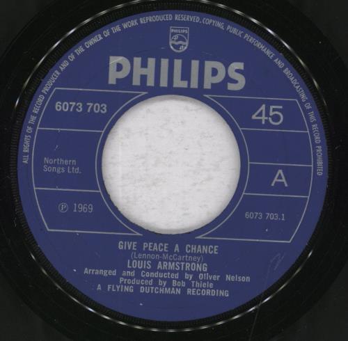 Louis Armstrong Give Peace A Chance 7" vinyl single (7 inch record / 45) Italian LOA07GI834593